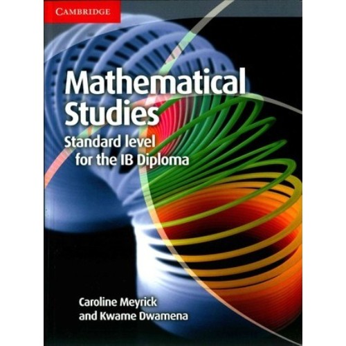 MATHEMATICAL STUDIES FOR THE IB DIPLOMA COURSEBOOK