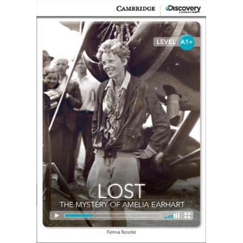 LOST: THE MYSTERY OF AMELIA EARHART BOOK WITH ONLINE ACCESS CDIR  HIGH BEGINNING