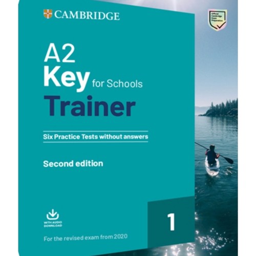 a2-key-for-schools-trainer-1-practice-tests-without-answers-with-downloadable-audio