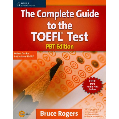 THE COMPLETE GUIDE TO THE TOEFL PBT TEST
