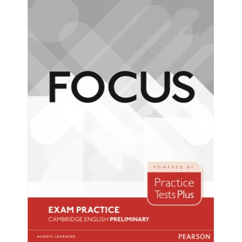 FOCUS EXAM PRACTICE BOOKLET PRELIMINARY