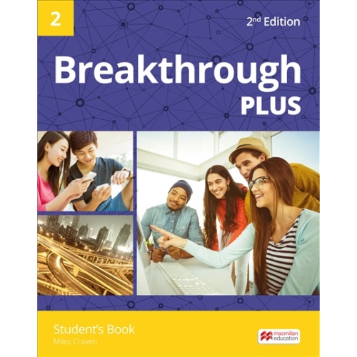 BREAKTHROUGH PLUS 2ND EDITION LEVEL 2 STUDENT'S BOOK