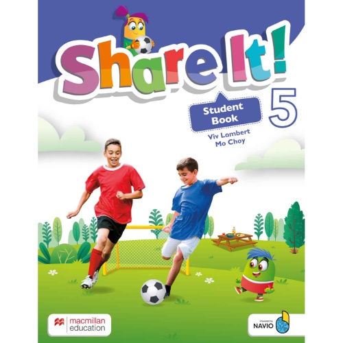 SHARE IT! STUDENT BOOK 5 (SB WITH SHAREBOOK AND NAVIO APP)