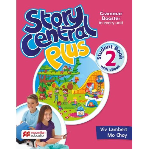 STORY CENTRAL PLUS STUDENT BOOK 2 (SB + READER + STUDENT EBOOK + READER EBOOK AND CLIL EBOOK)
