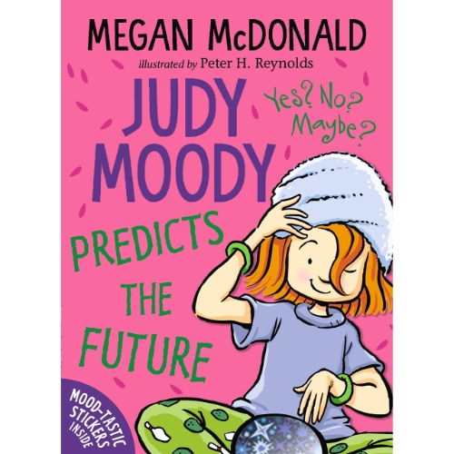 JUDY MOODY PREDICTS THE FUTURE