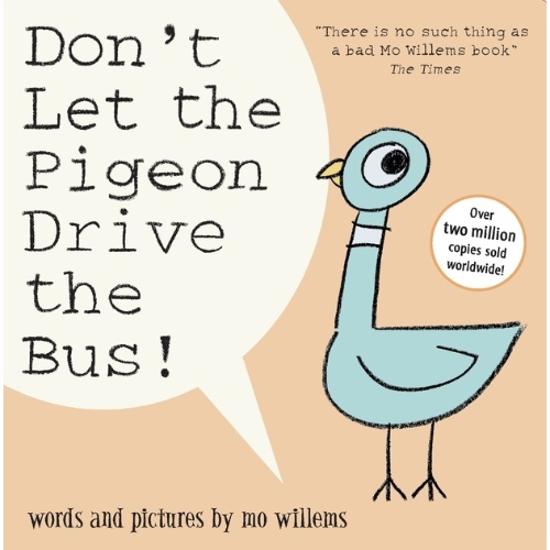 DONT LET THE PIGEON DRIVE THE BUS