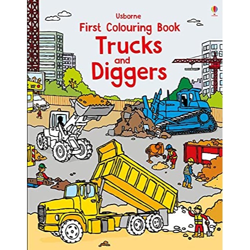 FIRST COLOURING BOOK: TRUCKS AND DIGGERS