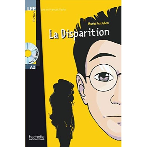 LA DISPARITION + CD AUDIO