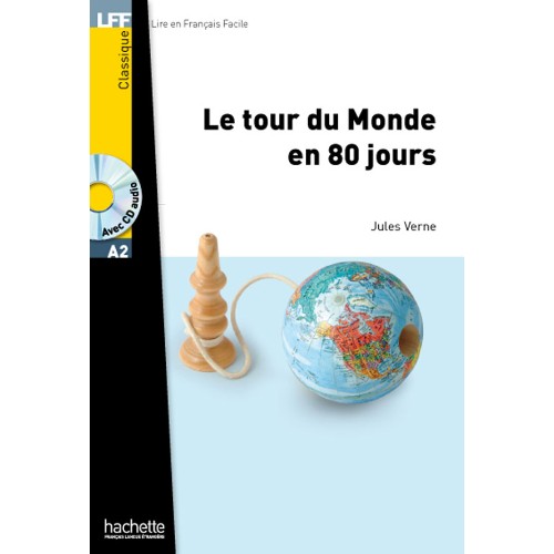 LE TOUR DU MONDE EN 80 JOURS + CD AUDIO