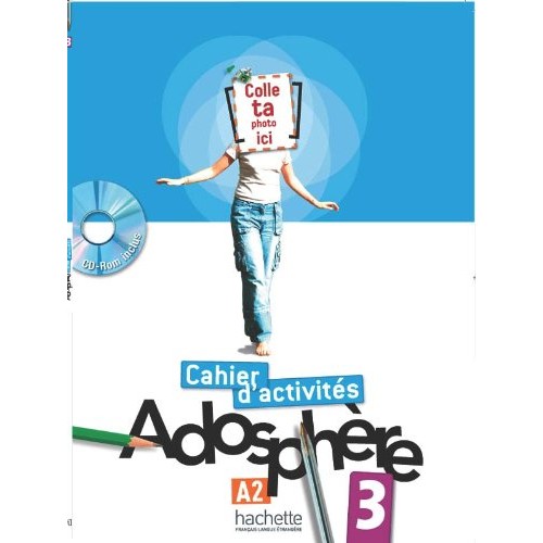 ADOSPHÈRE 3 : CAHIER D'ACTIVITÉS + CD-ROM