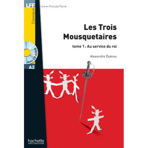 LES TROIS MOUSQUETAIRES T1 + CD AUDIO