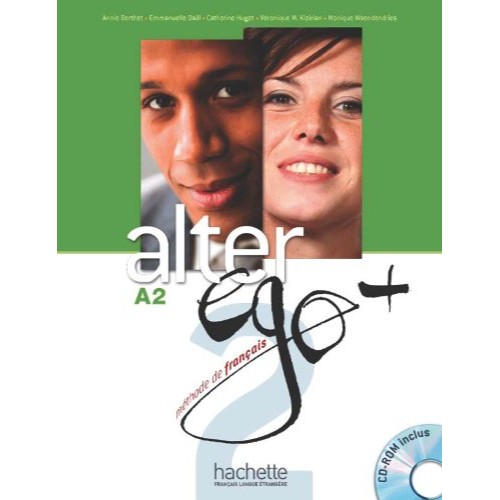 ALTER EGO + 2 : LIVRE DE L'ÉLÈVE + CD-ROM + PARCOURS DIGITAL