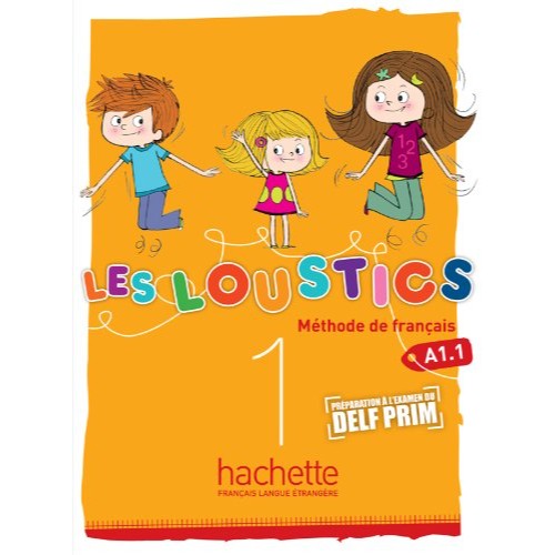 LES LOUSTICS 1 : LIVRE DE L'ÉLÈVE