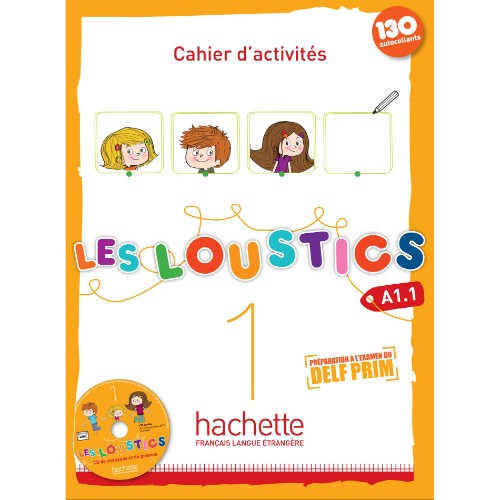 LES LOUSTICS 1 : CAHIER D'ACTIVITÉS + CD AUDIO