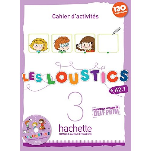 LES LOUSTICS 3 : CAHIER D'ACTIVITÉS + CD AUDIO