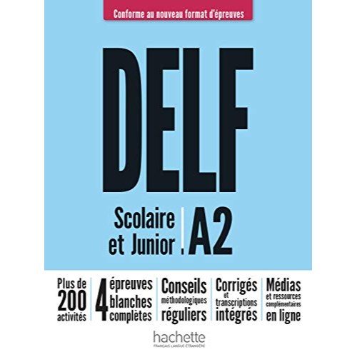 DELF JUNIOR /  SCOLAIRE A2 NOUVEAU FORMAT D' EPREUVES 2020