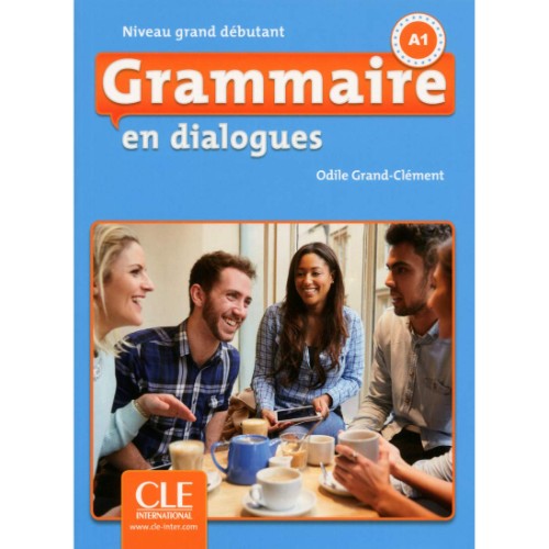 GRAMMAIRE EN DIALOGUES GRAND DEBUT 2 ED