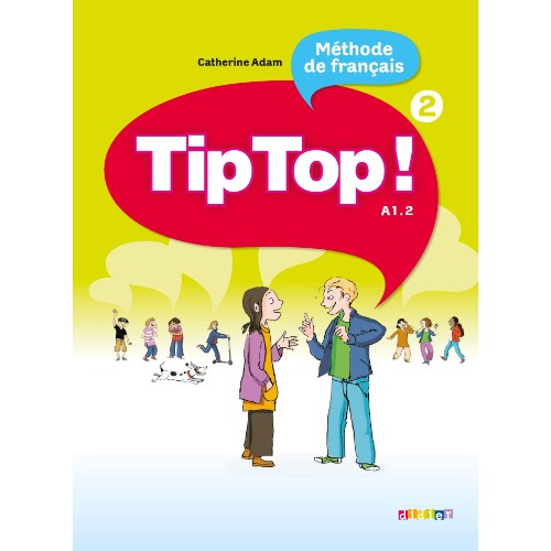 TIP TOP ! NIV.2 - LIVRE ÉLÈVE