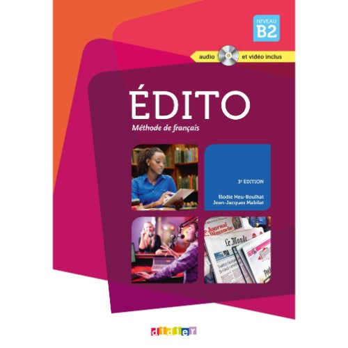 EDITO NIV.B2 (ÉD. 2015)  - LIVRE + CD + DVD