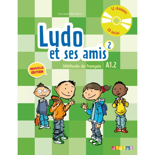 LUDO ET SES AMIS 2 NIV.A1.2 (ÉD.2015) - LIVRE + CD AUDIO