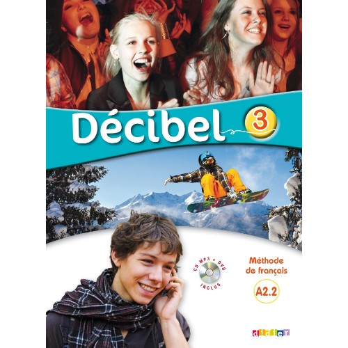 DÉCIBEL 3 NIV.A2.2 - LIVRE + CD MP3 + DVD