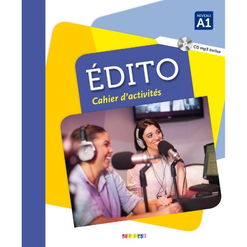 EDITO NIV.A1 - CAHIER + CD MP3