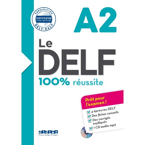 le-delf-100-reussite-a2-livre-cd