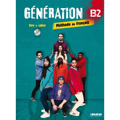 GÉNÉRATION 4 NIV. B2 - LIVRE + CAHIER + CD MP3 + DVD