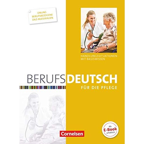 berufsdeutsch-fur-die-pflege-schulerbuch-handlungssituationen-mit-basiswissen