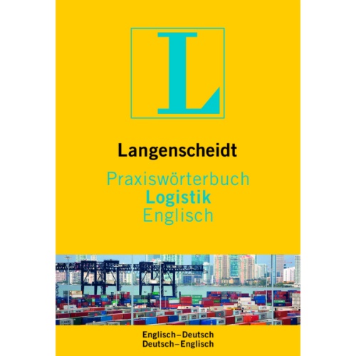 praxisworterbuch-logistik-englisch-deutch-deutch-englisch