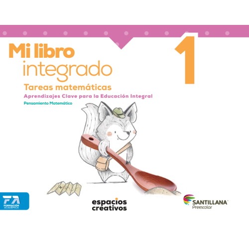 MI LIBRO INTEGRADO 1. TAREAS MATEMÁTICAS.  ESPACIOS CREATIVOS