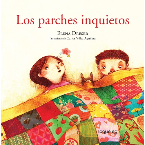 LOS PARCHES INQUIETOS 2ED