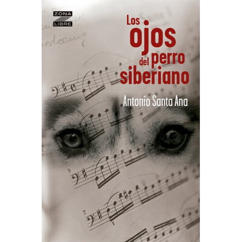 LOS OJOS DEL PERRO SIBERIANO