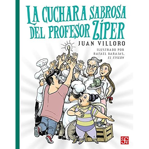 LA CUCHARA SABROSA DEL PROFESOR ZÍPER