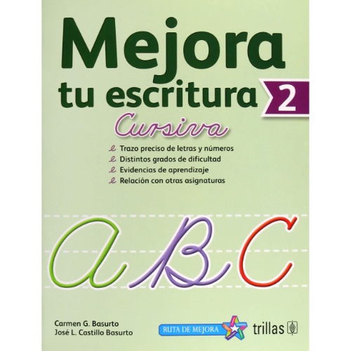 MEJORA TU ESCRITURA 2: CURSIVA