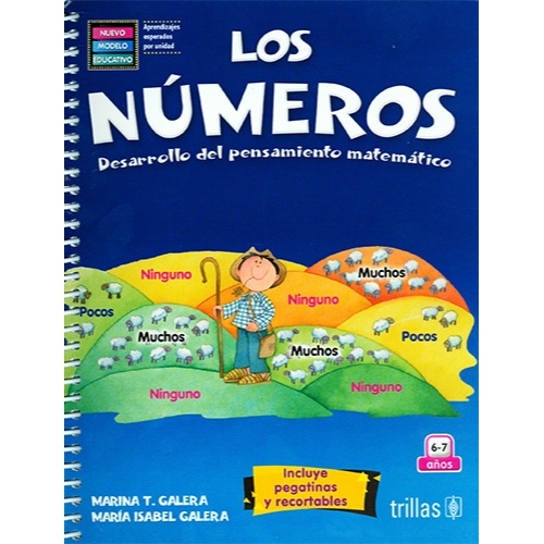 LOS NUMEROS: DESARROLLO DEL PENSAMIENTO MATEMATICO