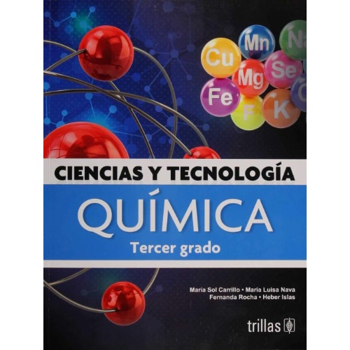 CIENCIAS Y TECNOLOGIA, QUIMICA: 3