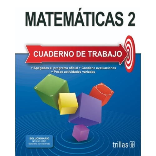 MATEMATICAS 2: CUADERNO DE TRABAJO