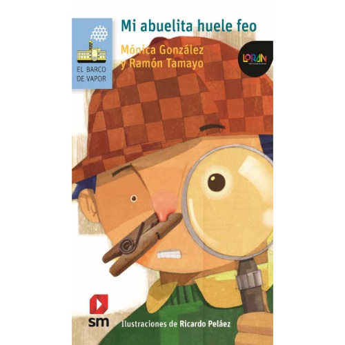 MI ABUELITA HUELE FEO -LORAN