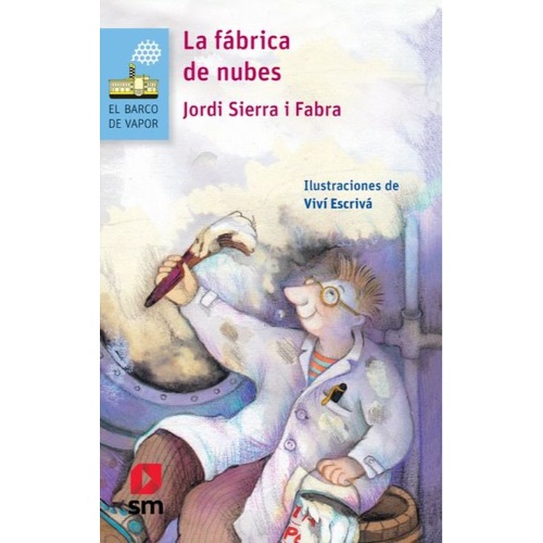 LA FÁBRICA DE NUBES