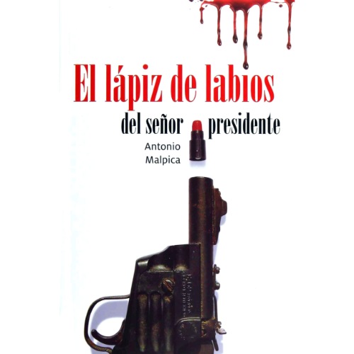 EL LÁPIZ DEL SENOR PRESIDENTE