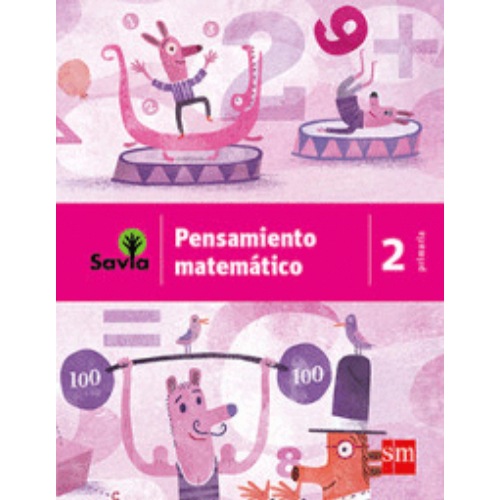 SAVIA PENSAMIENTO MATEMÁTICO 2 PRIMARIA NME