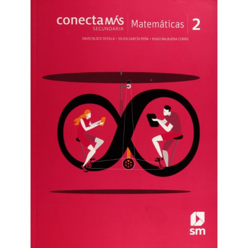 MATEMÁTICAS 2. SECUNDARIA. CONECTA MÁS