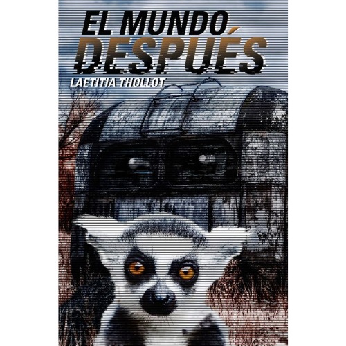 EL MUNDO DESPUES
