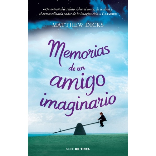 MEMORIAS DE UN AMIGO IMAGINARIO