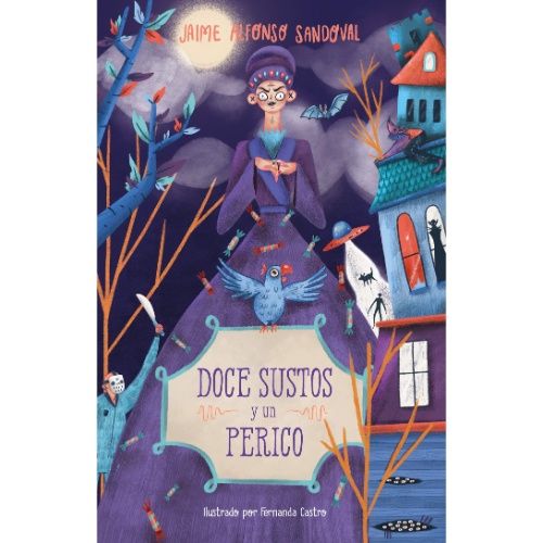 DOCE SUSTOS Y UN PERICO