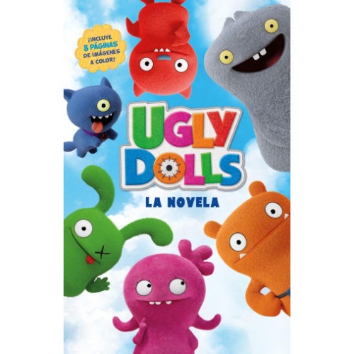 UGLYDOLLS. LA NOVELA