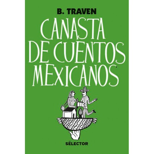 CANASTA DE CUENTOS MEXICANOS