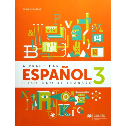 A PRACTICAR ESPAÑOL 3 WB 1E