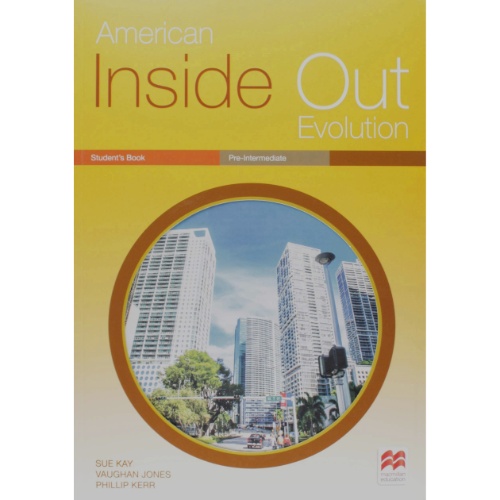 AMERICAN INSIDE OUT EVOLUTION PRE-INTERMEDIATE STUDENT'S BOOK